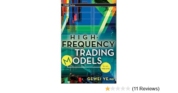 high frequency trading models gewei ye